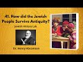 41. How did the Jewish People Survive Antiquity? (Jewish History Lab)