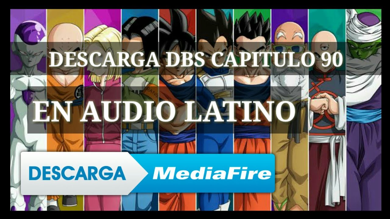 DESCARGA DBS CAPITULO 90 (SAGA TORNEO DE LA FUERZA) - YouTube