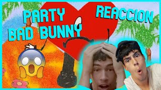 Bad Bunny (ft. Rauw Alejandro) - Party (360° Visualizer) | Un Verano Sin Ti // REACCIÓN // TemHott