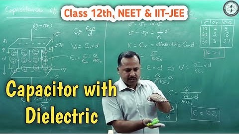 16. Capacitance of parallel plate capacitor with dielectric | 12th Physics  #cbse