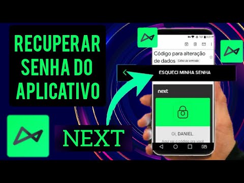 Como recuperar senha da conta Next pelo celular