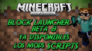 Mod Scripts Ya Compatibles! - Block Launcher Beta 8 - Minecraft PE 0.11.0