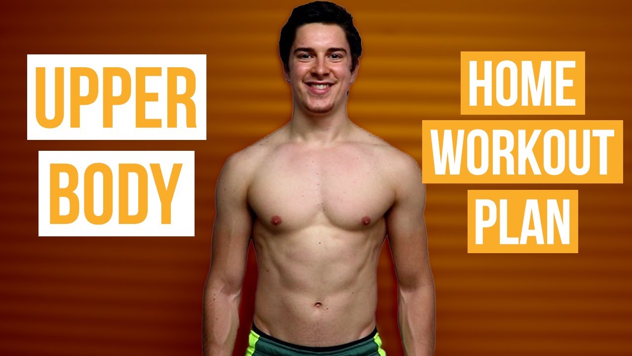 My Home Upper Body Workout Plan - YouTube