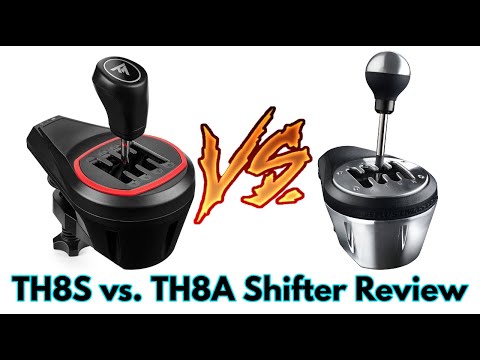 Thrustmaster TH8S vs. TH8A Shifter A-Z Review [deutsch | english
