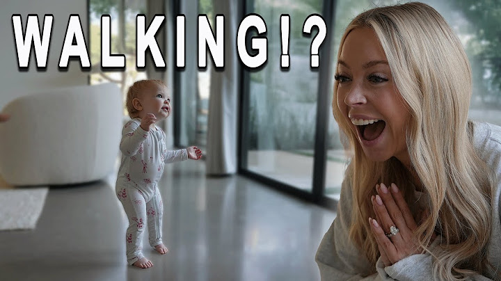 SHE TOOK HER FIRST STEPS!