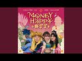 Money Happy 都拿拿