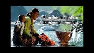 Lagu ambon Mama Jantong Hati   lirik.  By. Leopold Parinussa