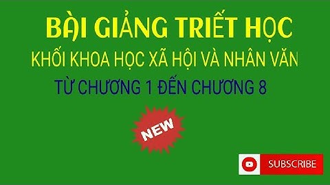 Phần 5 - Vấn đề cơ bản của triết học (chương 1)