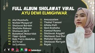 AL I'TIRAF - AYU DEWI ELMIGHWAR ll ALAL MUSTHOFA - WULIDAL MUSYAROF || FULL ALBUM VIRAL 2023