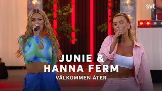Junie & Hanna Ferm - Välkommen åter | Allsång på Skansen 2022 | SVT