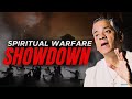 Spiritual warfare showdown 