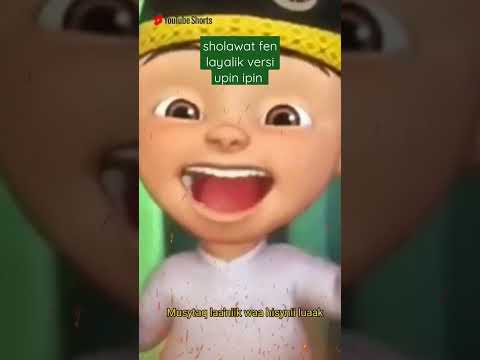 Sholawat Fen Layalik Versi Upin Ipin Sholawat Fenlayalik Upinipin Shorts