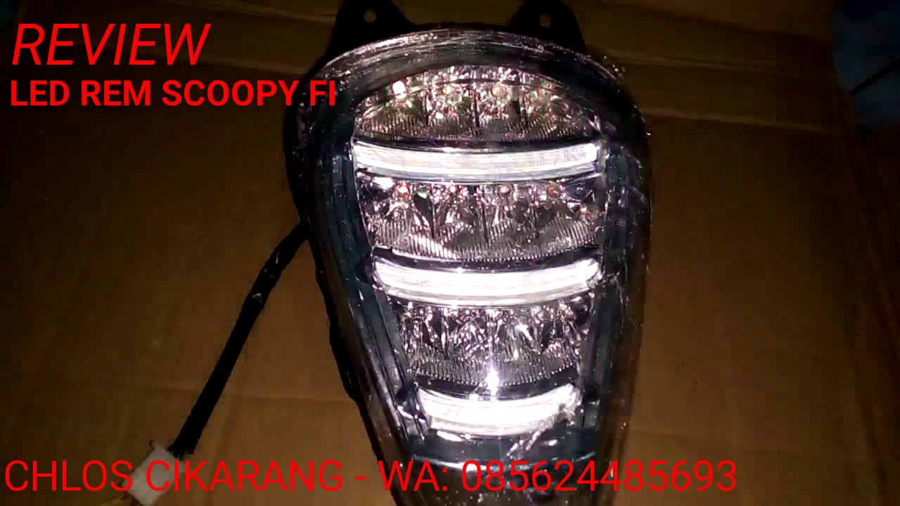 CHLOS CIKARANG REVIEW STOPLAMP LED SCOOPY FI YouTube