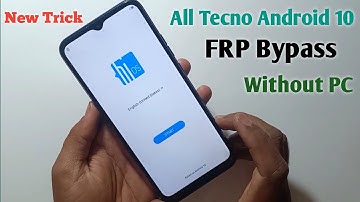 Google Account Bypass New Trick || All Tecno Android 10 FRP Bypass || without pc 2023