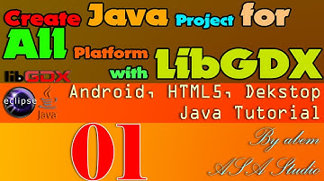 1, Installation and Configuration LibGdx 0 9 8, ADT 23, Android SDK, Eclipse