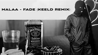 MALAA - Fade (KEELD Remix) Resimi