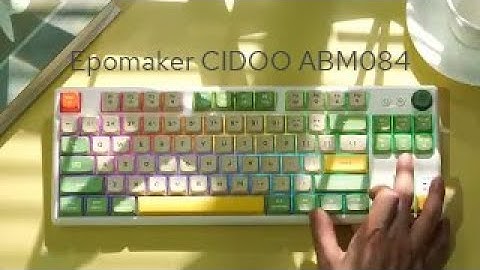 【Showcase】Epomaker CIDOO ABM084