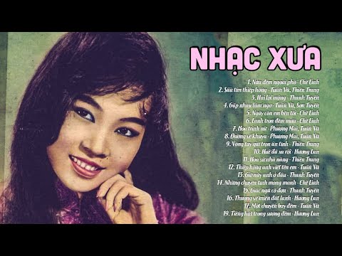 NHẠC XƯA đi sâu vào lòng người vì quá hay - Nhạc Vàng Xưa Chọn Lọc Nhiều Danh Ca