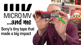 MicroMV and me - Tiny Videotape, big impact
