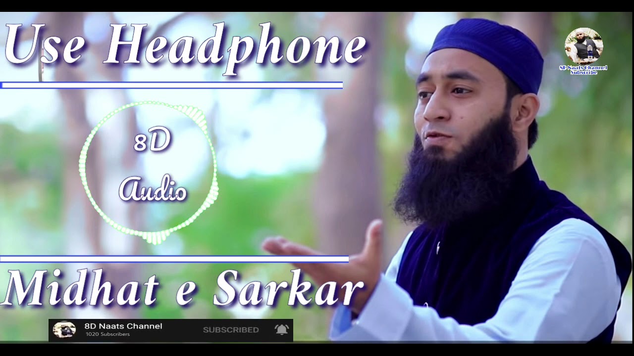 Usama Khan  Asad Khan Midhat e Sarkar  Naats  8D Audio  8D sound  2020