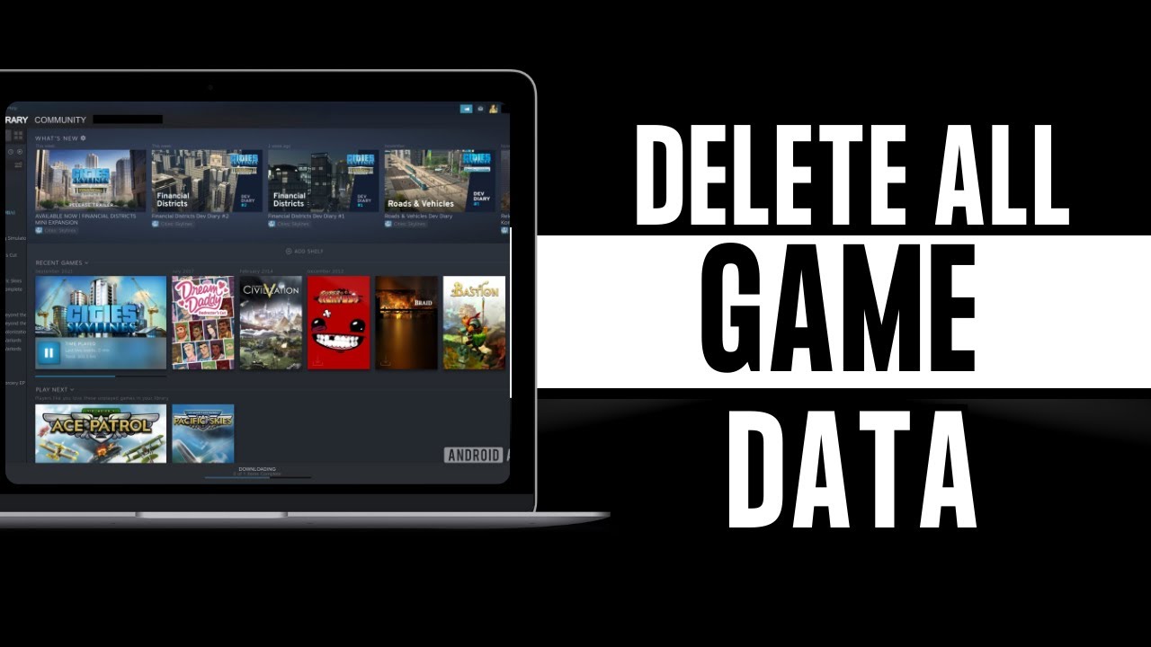 How To Delete All Game Data on Steam BEST Way! - YouTube