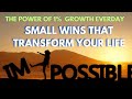 1% Growth a Day: Small Wins That Transform Your Life
