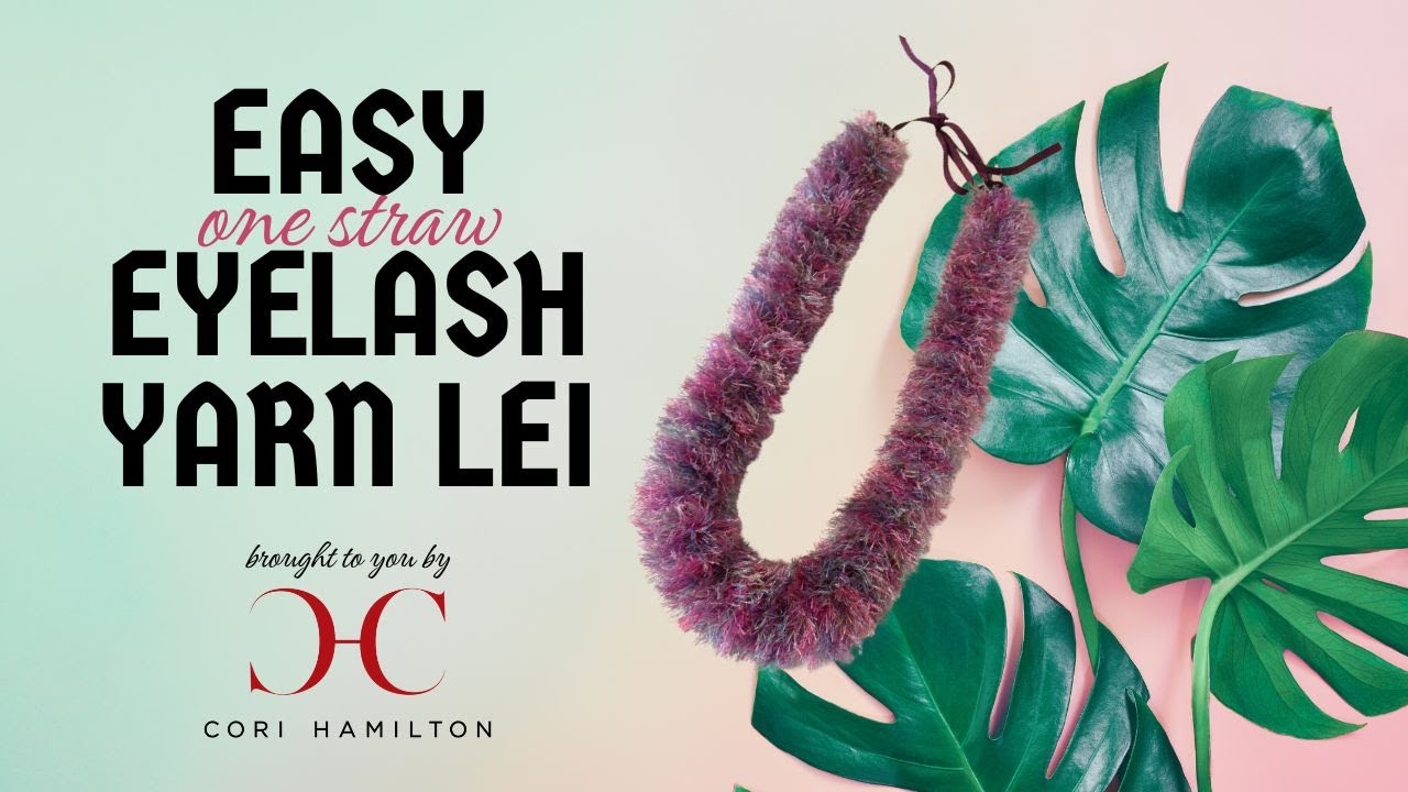 How to Make an Easy Hawaiian Eyelash Yarn Lei YouTube
