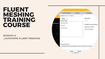 Fluent Meshing Training Course: Session 3, Launching Fluent Meshing