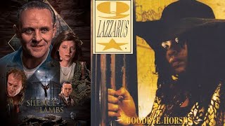 Goodbye Horses Q Lazzarus - 1988 - The Silence Of The Lambs 91' (El Silencio De Los Corderos)