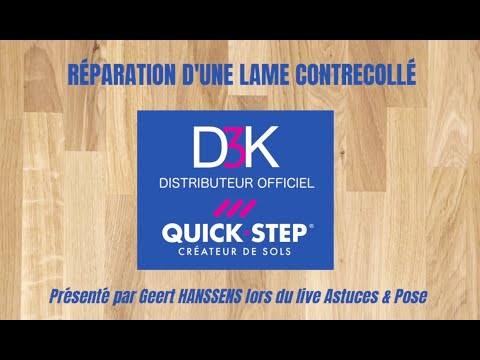 Utilisation du repair kit Quick-Step : Comment réparer une lame de