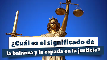 ¿Cuál es el símbolo de la justicia?