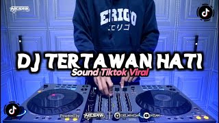 DJ TAK MAU KEHILANGAN TAPI LELAH BERJUANG - TERTAWAN HATI REMIX TIKTOK VIRAL (HESAN)