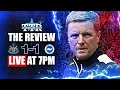 Newcastle united 1 brighton 1  the review