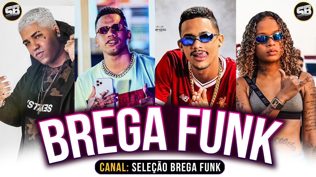 Brega Funk 2020 Selecao As Melhores Cd Novo Passinho Youtube