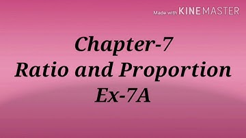 Ratio and Proportion Class 7 Ex-7A (Part-3)