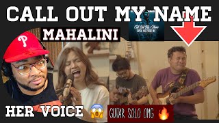 MAHALINI "CALL OUT MY NAME" THE WEEKND COVER - MUSCIAN REACTS