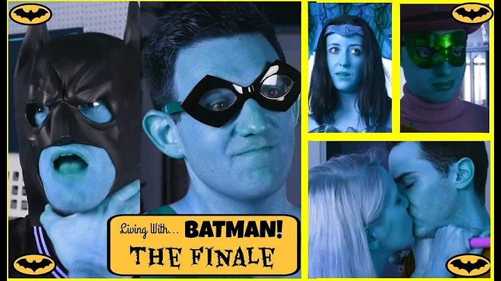 Living With BATMAN! - THE FINALE!! - Episode 8 (We...