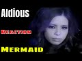 Aldious - Mermaid (Reaction) | Music Video | A Drummer Reacts!!!