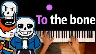 💀To the bone 💀НА РУССКОМ (Андертейл) feat. JT Music ● караоке | PIANO_KARAOKE ● ᴴᴰ + НОТЫ & MIDI