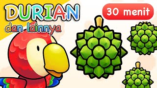 Lagu Anak | Durian dan Lainnya | 30 Menit