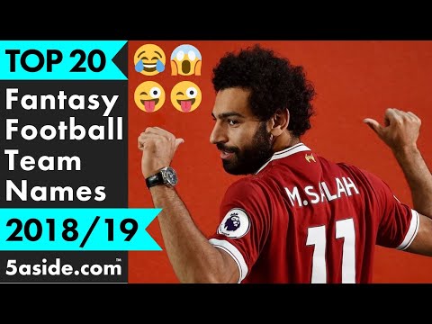 all-new-names-:)-top-20-funny-fantasy-football-team-names-of-2018/19-(premier-league-season)