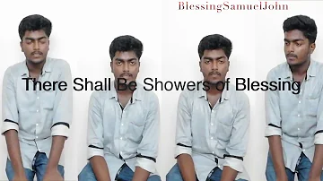 There shall be Showers of Blessing