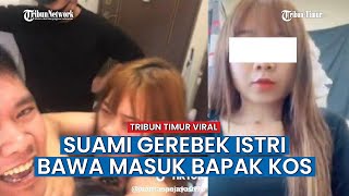 8 Tahun Pacaran 3 Bulan Menikah, Istri Digerebek Bawa Masuk Bapak Kos ke Kamar