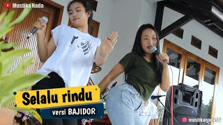 Selalu Rindu  MUSTIKA NADA PLG edisi latihan