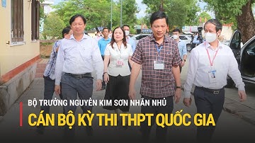Bộ trưởng Nguyễn Kim Sơn nhắn nhủ cán bộ kỳ thi THPT Quốc gia | Truyền hình Quốc hội Việt Nam