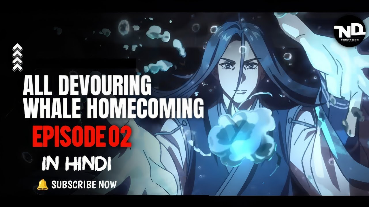 The AllDevouring Whale Episode 2 Hindi Dubbed YouTube