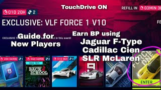 Asphalt 9 - VLF Force 1 V10 Exclusive Event - Guide for New Players - Dipping Down - TD