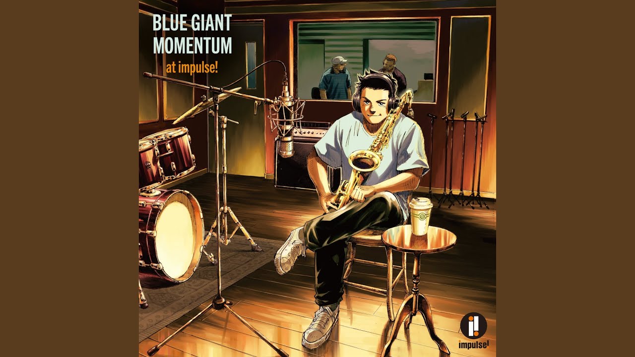 V.A. - BLUE GIANT MOMENTUM at impulse! JAZZ