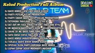 DJ CEK SOUND KELUD PRODUCTION FULL ALBUM • LUCKY BOY BAS KEDER !!!