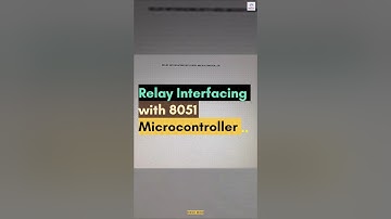 Relay Interfacing with 8051 microcontroller | Mesh Mind | #relay #8051microcontroller #trending #new